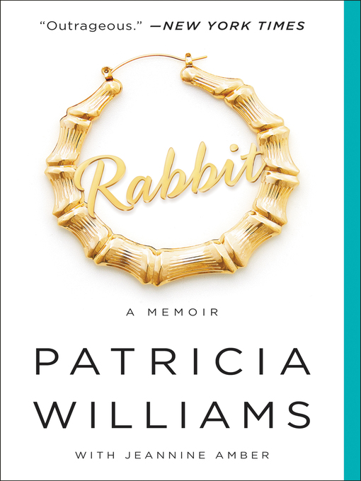 Title details for Rabbit by Patricia Williams - Wait list
